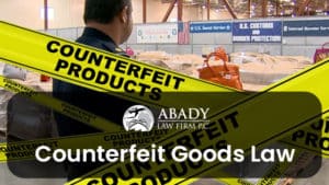 counterfeit goods law