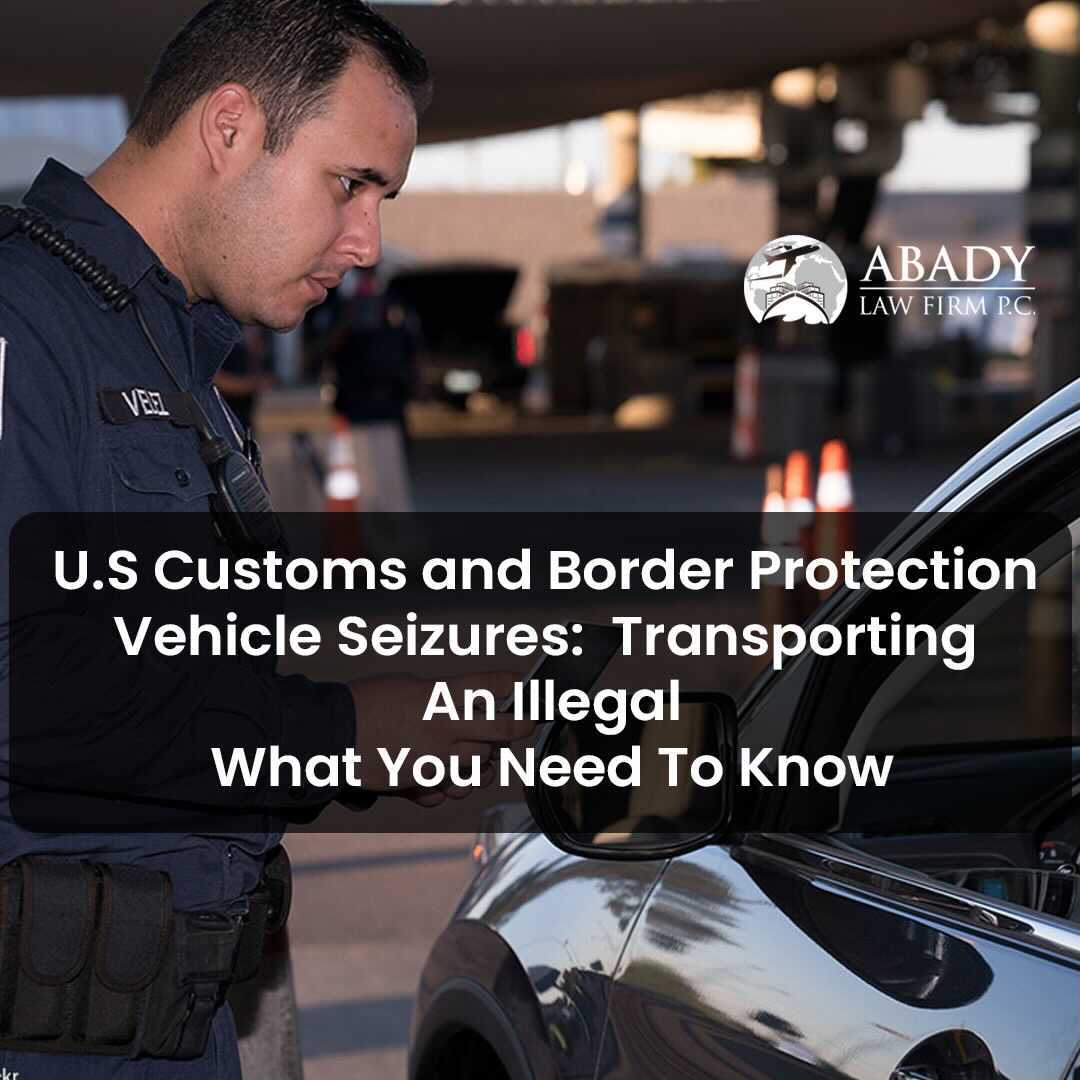 u.s. customs seize a vehicle