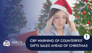 CBP Warning Of Counterfeit Gifts Sales