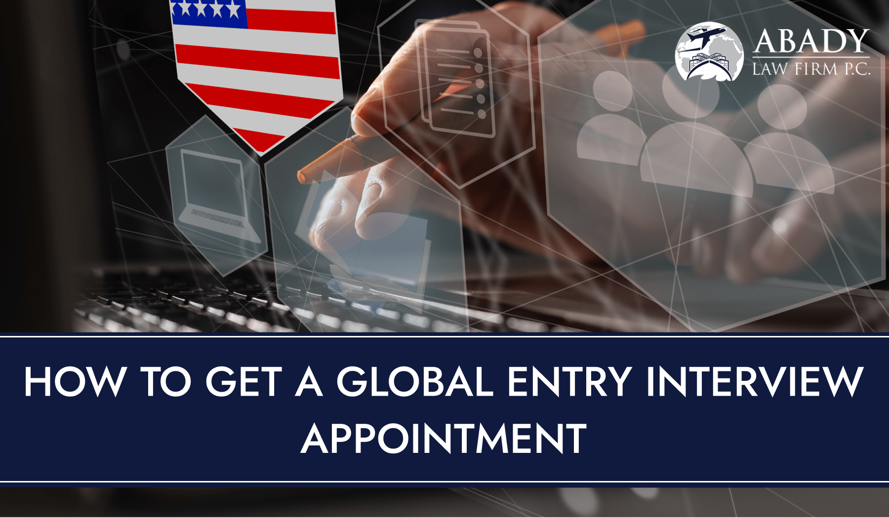 What To Bring To Global Entry Interview & Appointment